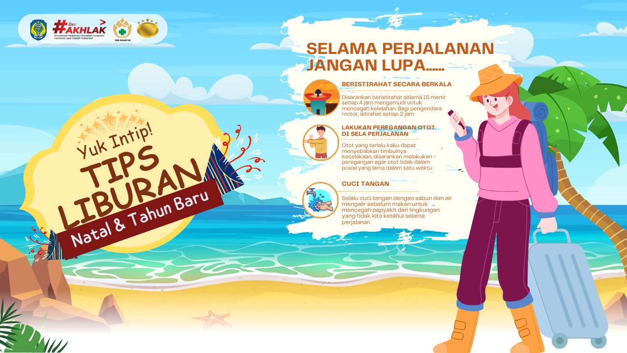 LIBURAN SEHAT DAN MENYENANGKAN NATAL DAN TAHUN BARU 2025