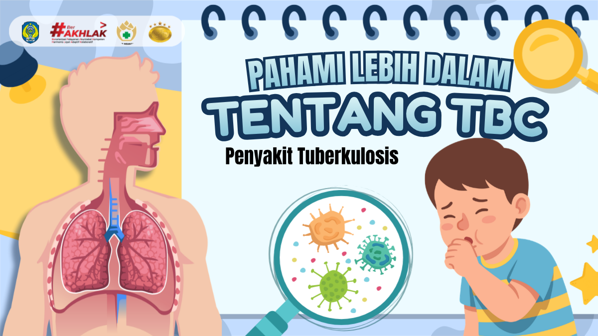 Pahami TBC Lebih Dalam: Cara Penularan, Deteksi Dini dan Tips Pencegahannya